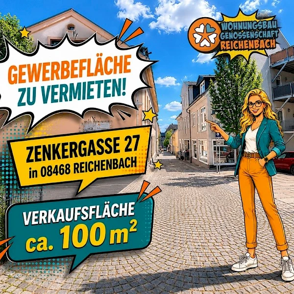 Starte HIER dein Business! Verwirkliche deinen Traum vom eigenen Laden im Reichenbacher Zentrum